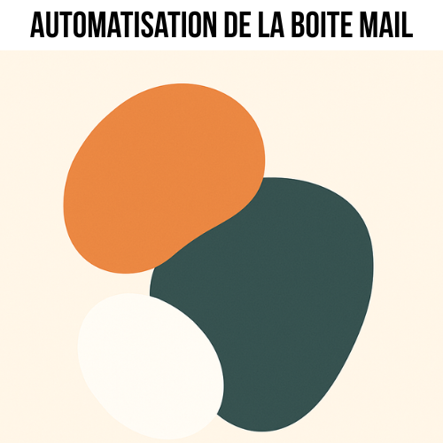 Votre boite mail automatisé